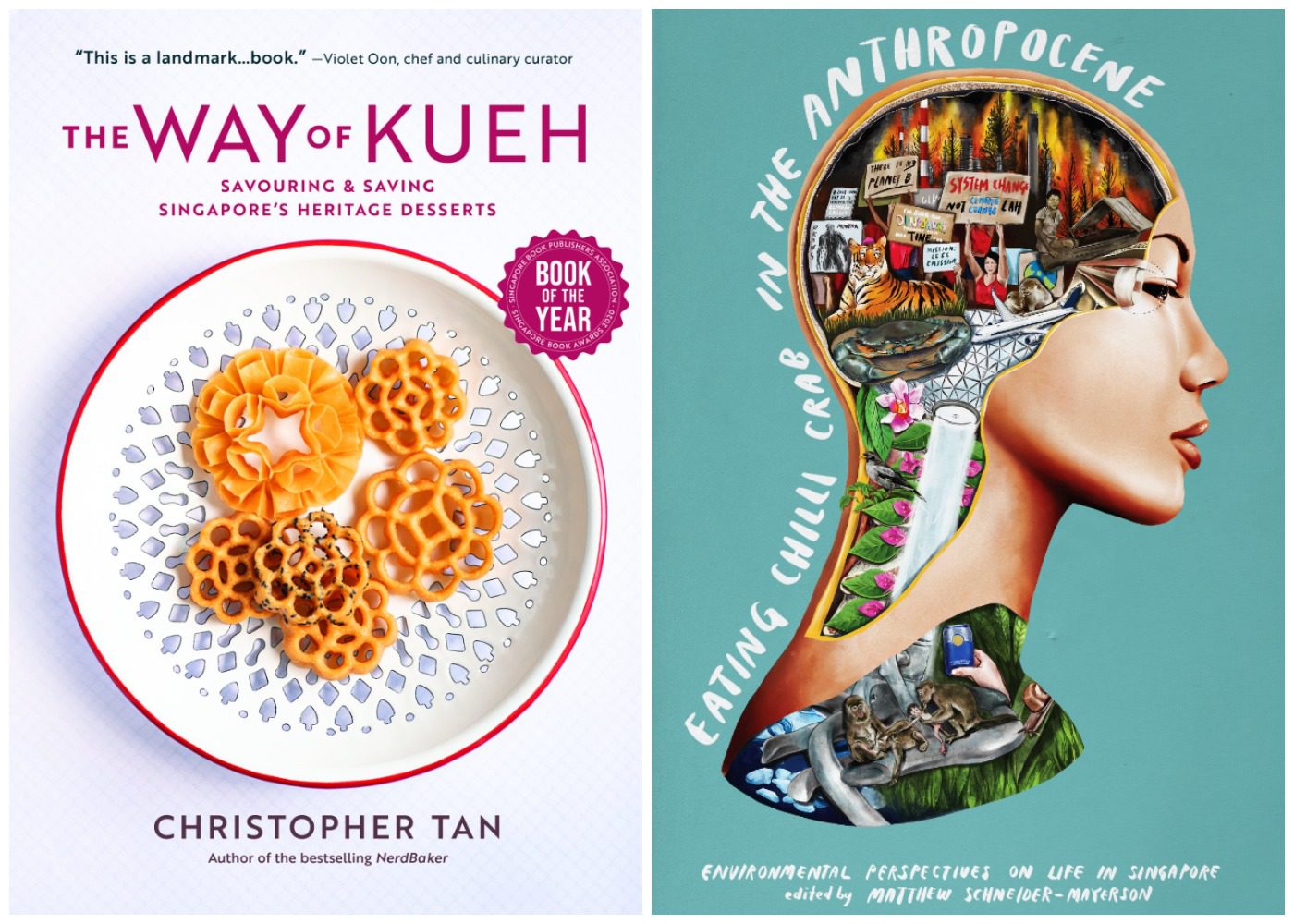 SingLit reads – The Way of Kueh by Christopher Tan and Eating Chilli Crab in the Anthropocene by Matthew Schneider-Mayerson