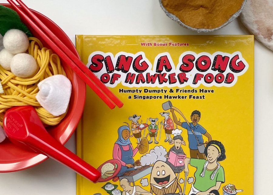 Nursery rhymes with a yummy local twist: Why every family needs a copy of Sing A Song Of Hawker Food